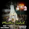 About MADHA SAHEB Song